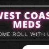 West Coasts Meds : Flowers Review | November  23