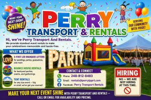 Perry Transport And Rentals — Big Impact for Every Occasion